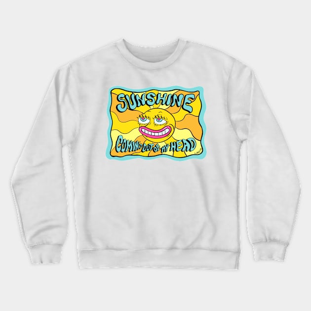 Sunshine Coming out of my head psychedelic sun Crewneck Sweatshirt by Zubieta